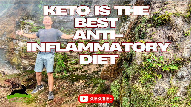 Keto is the best anti-inflammatory diet